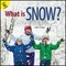 Rourke Educational Media What is Snow? (I Know) Children's Book, Guided Reading Level E